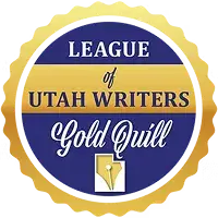 League of Utah Writers Gold Quill Award